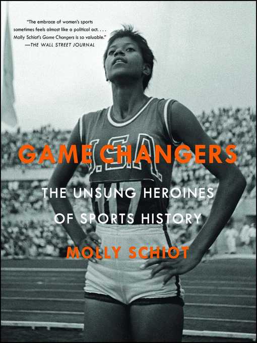 Title details for Game Changers by Molly Schiot - Wait list